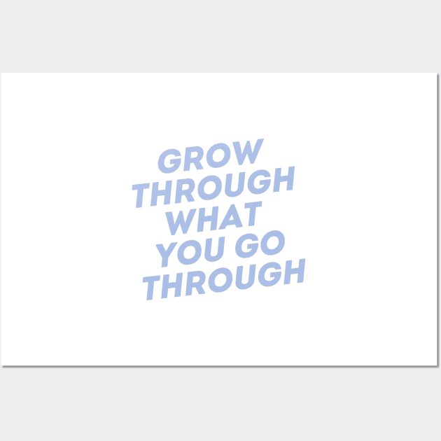 Grow As You Go Wall Art by Toad House Pixels